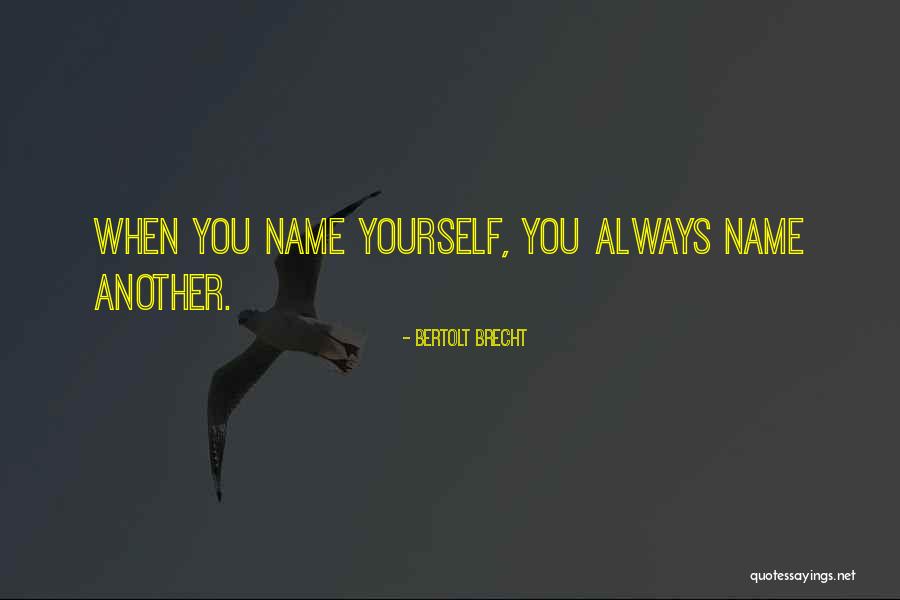 Sagarika Mukherjee Quotes By Bertolt Brecht Sagarika Mukherjee Quotes By Bertolt Brecht