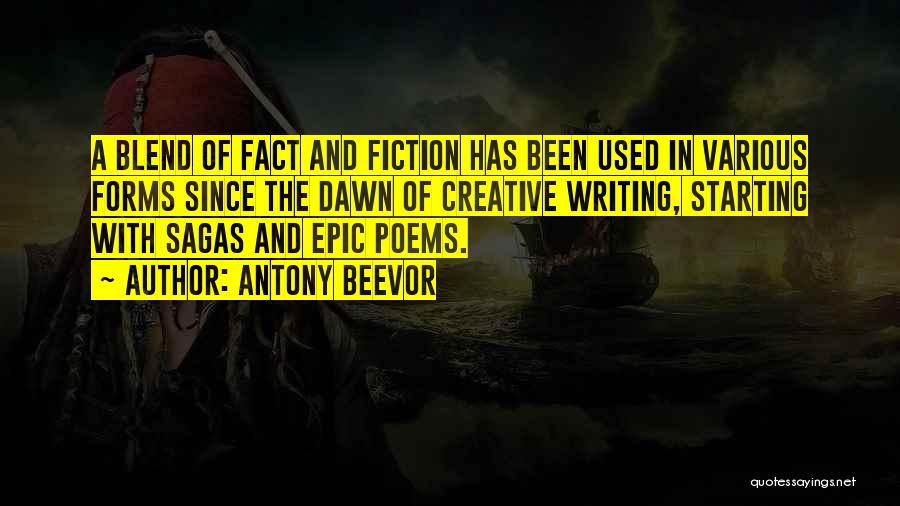 Sagas Quotes By Antony Beevor