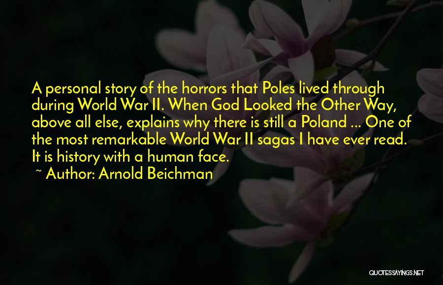 Sagas Quotes By Arnold Beichman