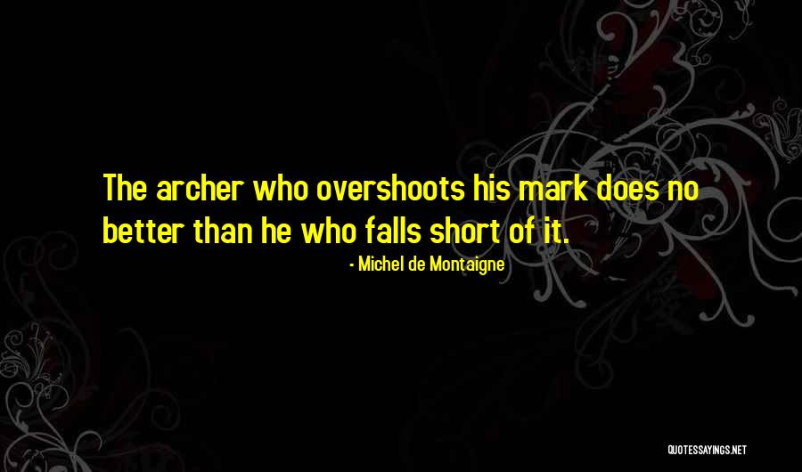 Sagat Street Quotes By Michel De Montaigne Sagat Street Quotes By Michel De Montaigne