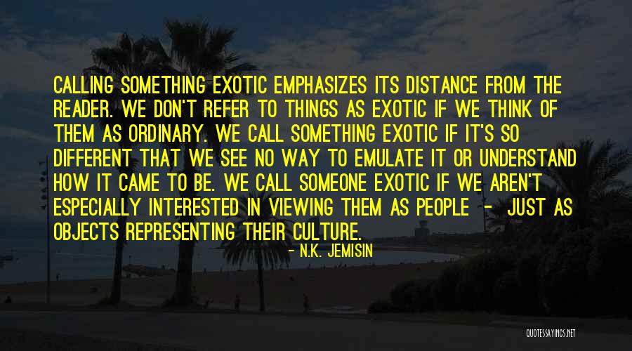 Sagawa Chuyen Quotes By N.K. Jemisin Sagawa Chuyen Quotes By N.K. Jemisin