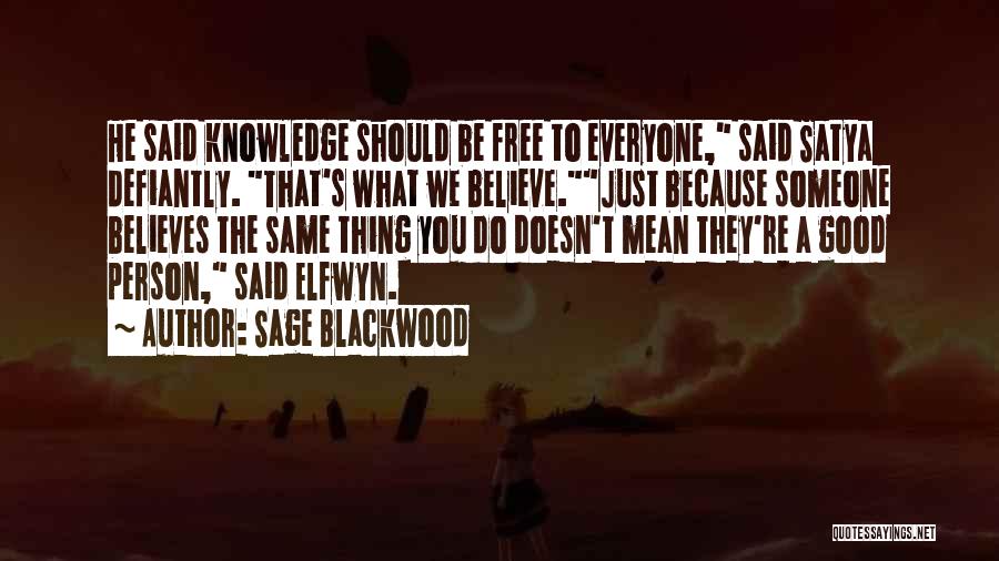 Sage Blackwood Quotes 1854738