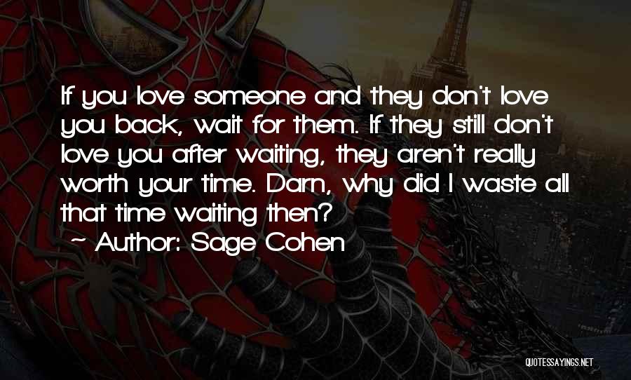 Sage Cohen Quotes 2093299