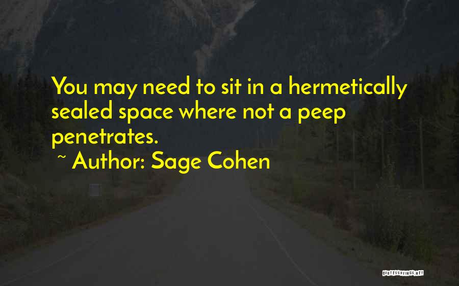 Sage Cohen Quotes 945998