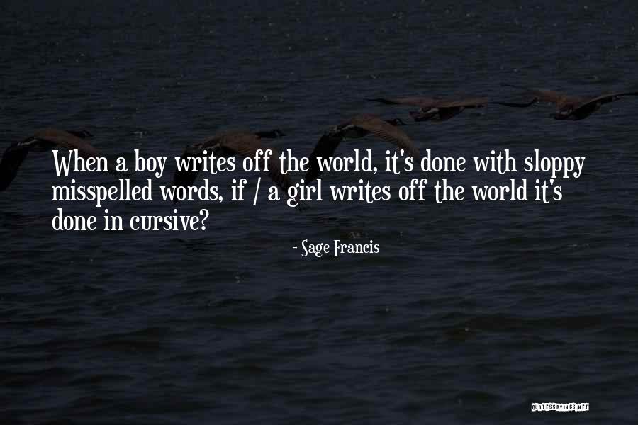 Sage Francis Quotes 211614 Sage Francis Quotes 211614