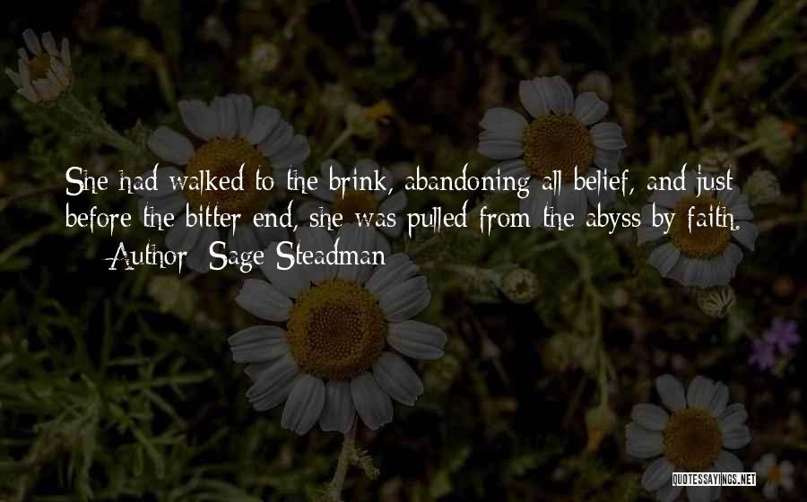 Sage Steadman Quotes 2149645