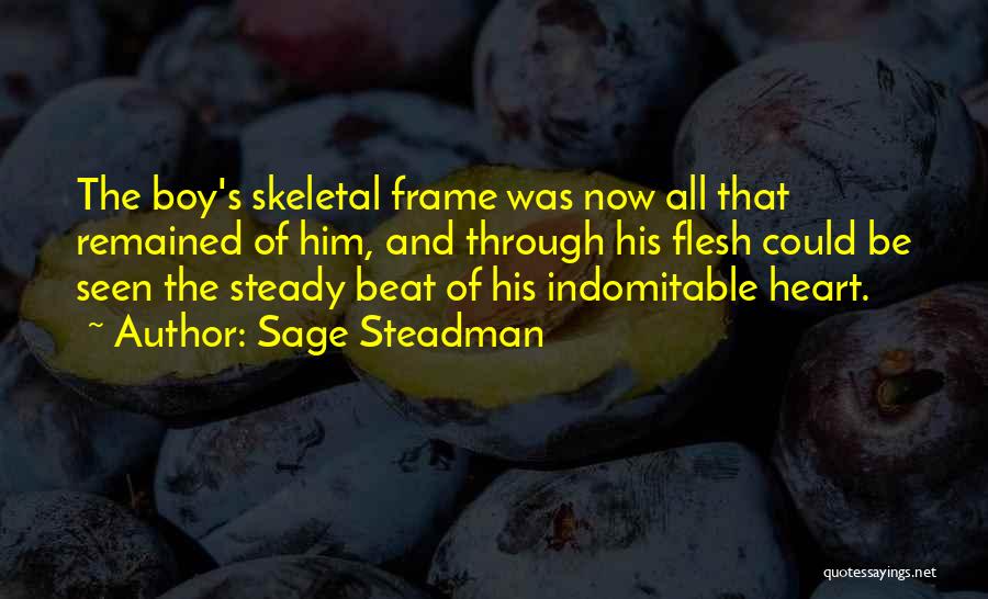 Sage Steadman Quotes 266970