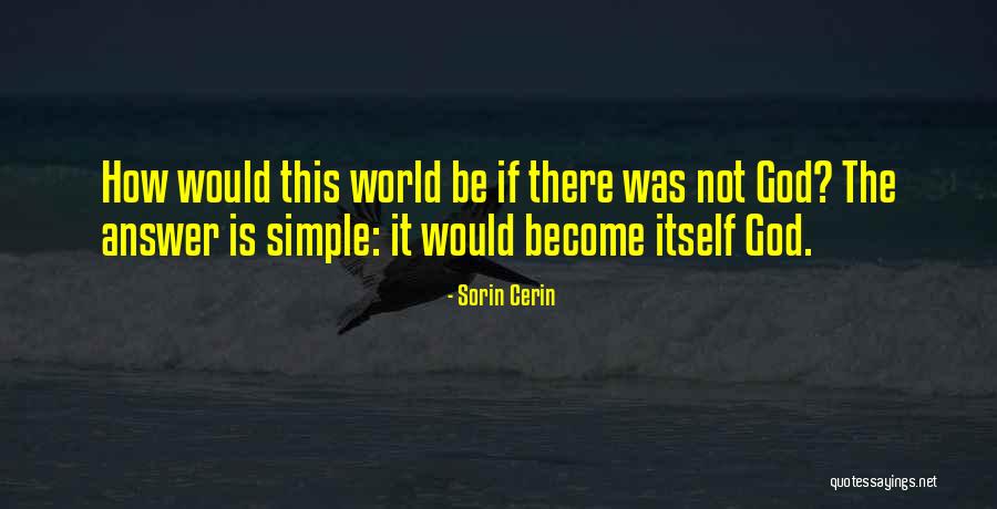 Sagehorn Lutheran Quotes By Sorin Cerin Sagehorn Lutheran Quotes By Sorin Cerin