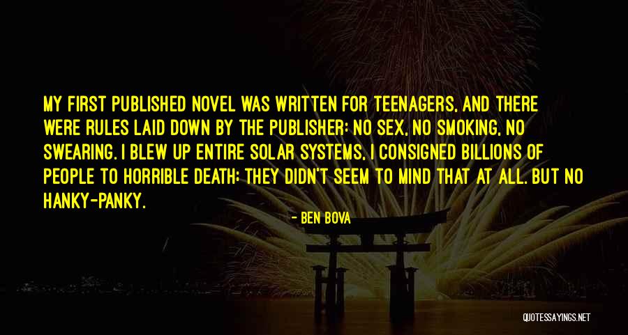 Sageliness Quotes By Ben Bova Sageliness Quotes By Ben Bova