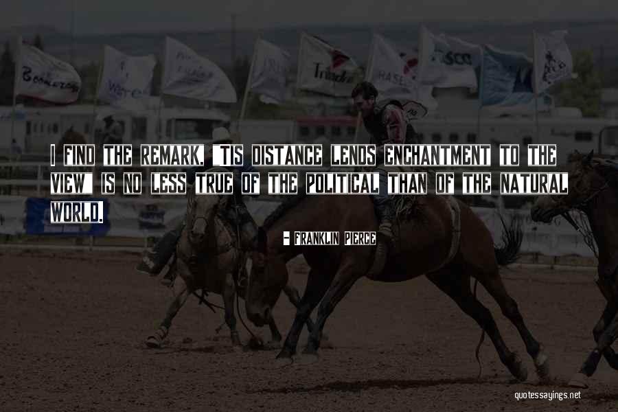 Sageliness Quotes By Franklin Pierce Sageliness Quotes By Franklin Pierce