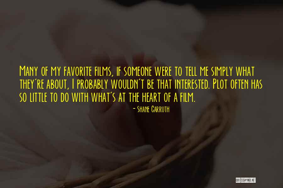 Sageman Shorts Quotes By Shane Carruth Sageman Shorts Quotes By Shane Carruth