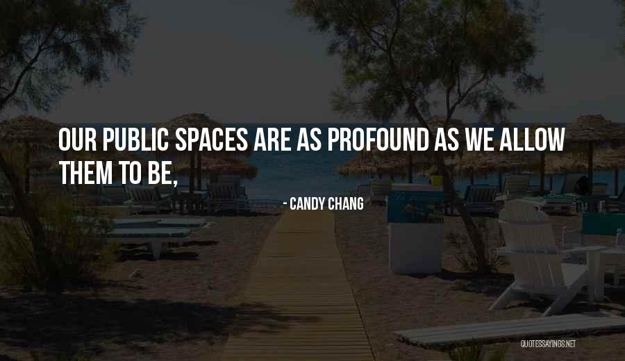 Sageman Terrorism Quotes By Candy Chang Sageman Terrorism Quotes By Candy Chang