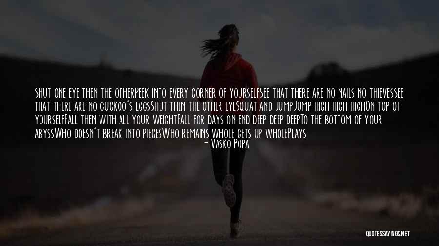 Sageon Rectifier Quotes By Vasko Popa Sageon Rectifier Quotes By Vasko Popa