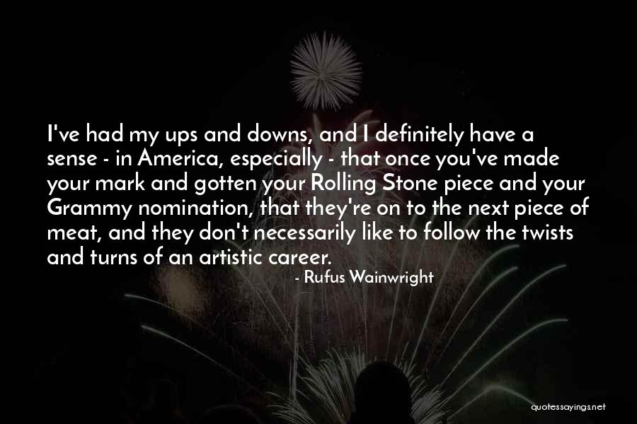 Sager Splint Quotes By Rufus Wainwright