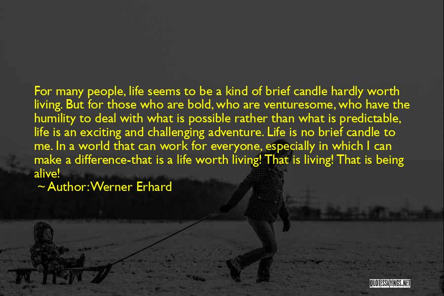 Sageta Quotes By Werner Erhard