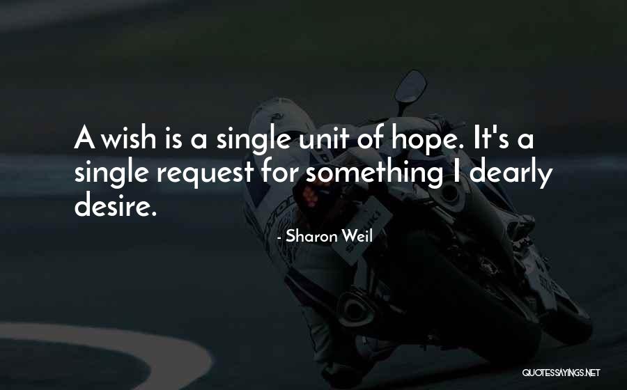 Sagetree Quotes By Sharon Weil Sagetree Quotes By Sharon Weil