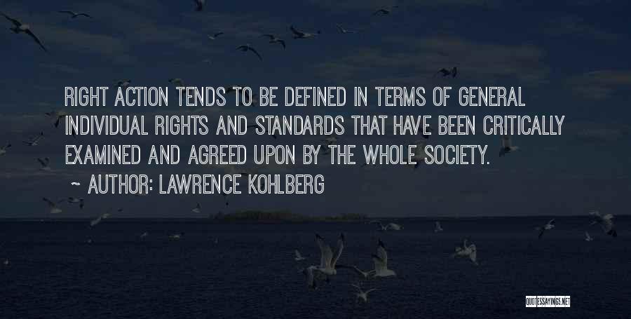 Saggers Public Quotes By Lawrence Kohlberg