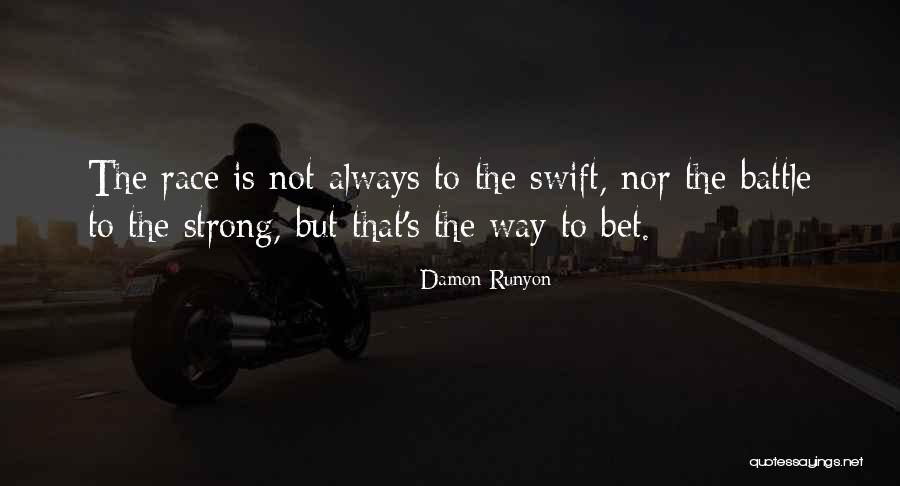 Saggese Group Quotes By Damon Runyon Saggese Group Quotes By Damon Runyon
