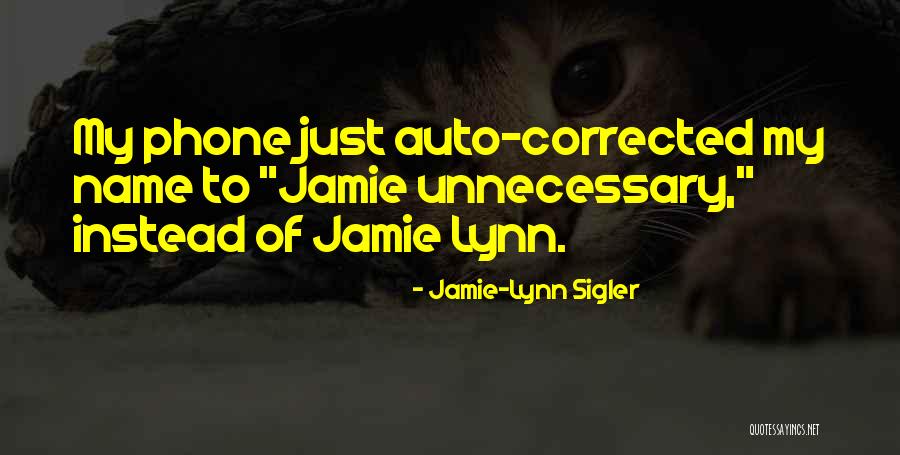 Saggezza Careers Quotes By Jamie-Lynn Sigler Saggezza Careers Quotes By Jamie-Lynn Sigler