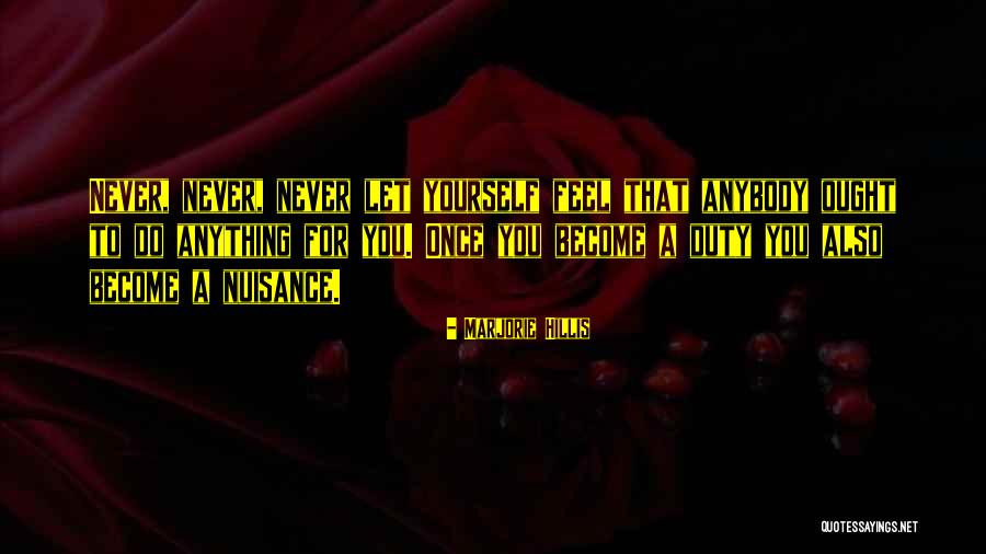 Sagginess Quotes By Marjorie Hillis Sagginess Quotes By Marjorie Hillis