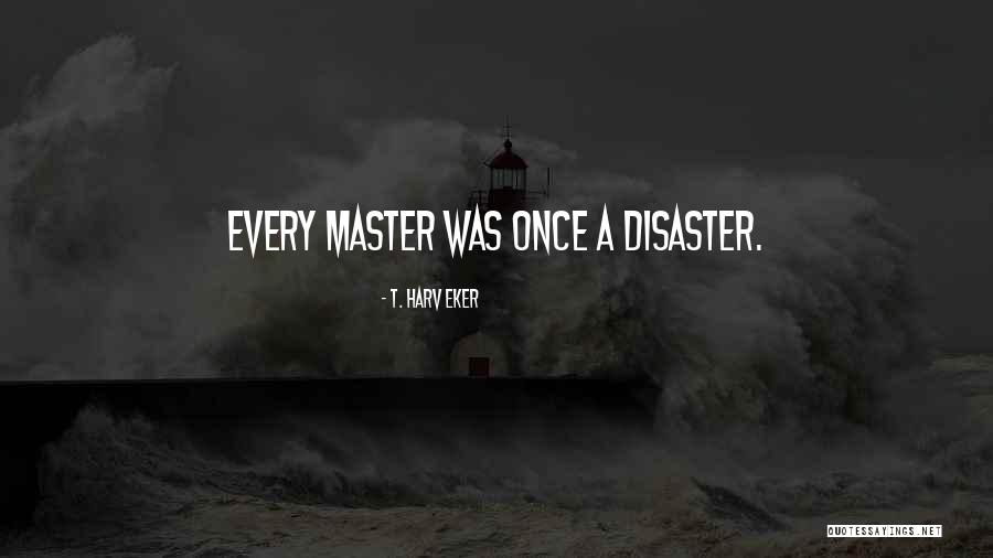 Saghar Khayyami Quotes By T. Harv Eker Saghar Khayyami Quotes By T. Harv Eker