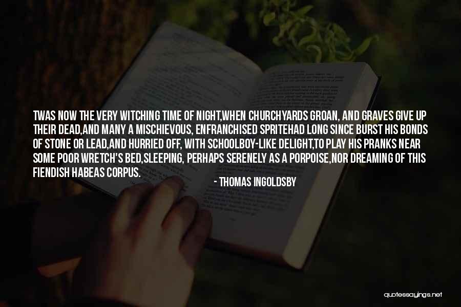 Sagie Govender Quotes By Thomas Ingoldsby Sagie Govender Quotes By Thomas Ingoldsby