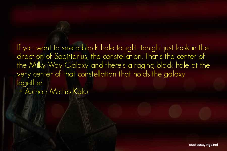 Sagittarius Quotes By Michio Kaku