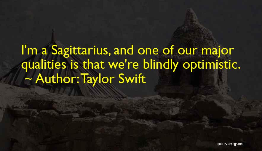 Sagittarius Quotes By Taylor Swift