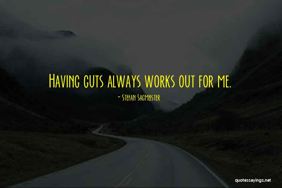 Sagmeister Inc Quotes By Stefan Sagmeister Sagmeister Inc Quotes By Stefan Sagmeister