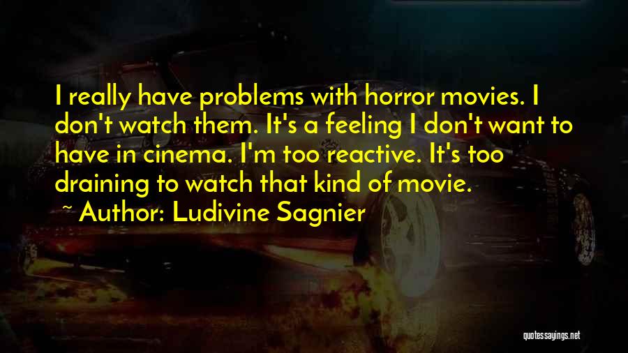 Sagnier Quotes By Ludivine Sagnier