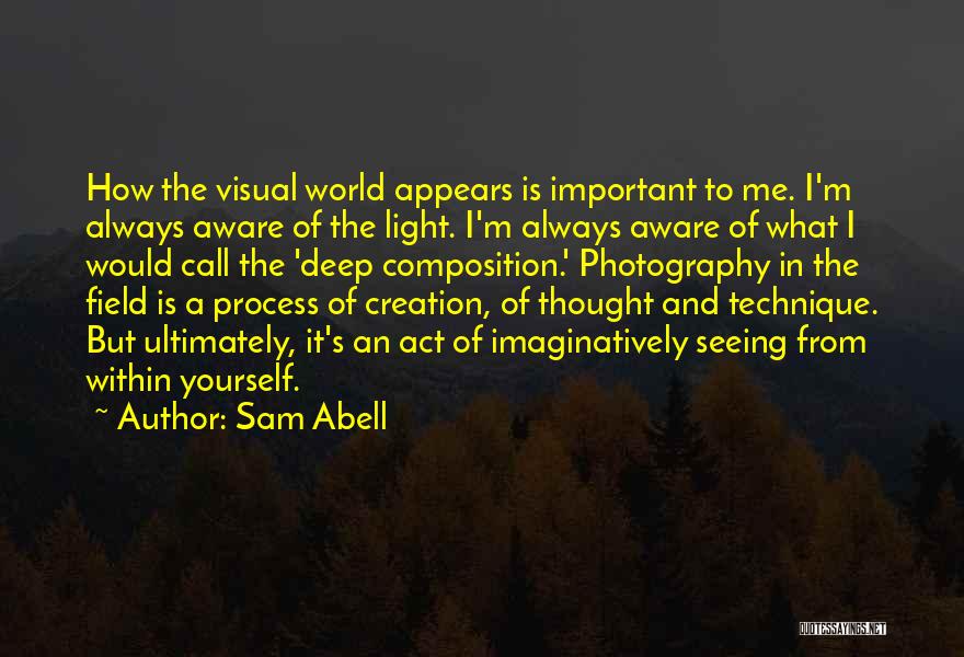 Sagnier Quotes By Sam Abell