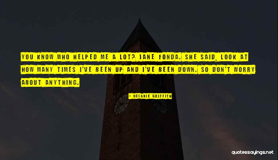 Sagradas Quotes By Melanie Griffith Sagradas Quotes By Melanie Griffith