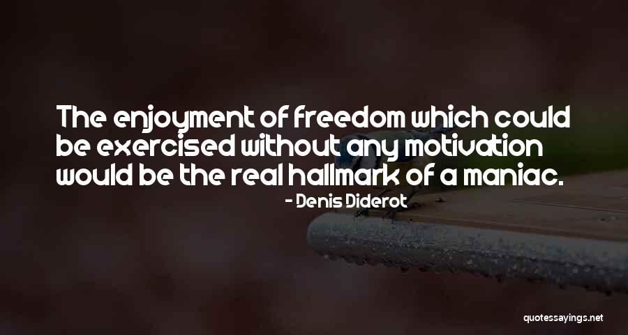 Sagrado Coraz N Quotes By Denis Diderot Sagrado Coraz N Quotes By Denis Diderot