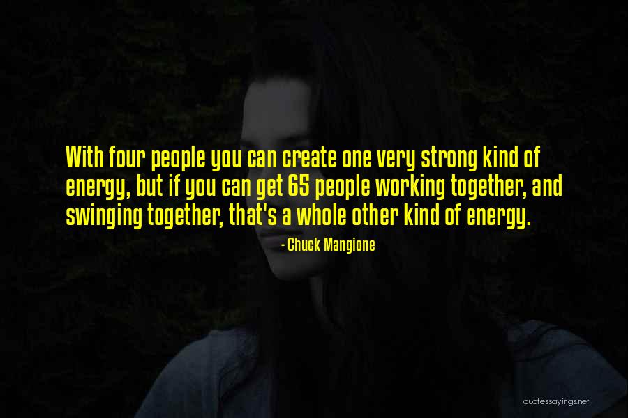 Sagrados Alimentos Quotes By Chuck Mangione Sagrados Alimentos Quotes By Chuck Mangione