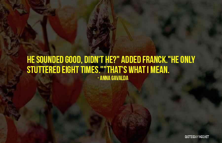 Sagres Fall Quotes By Anna Gavalda Sagres Fall Quotes By Anna Gavalda