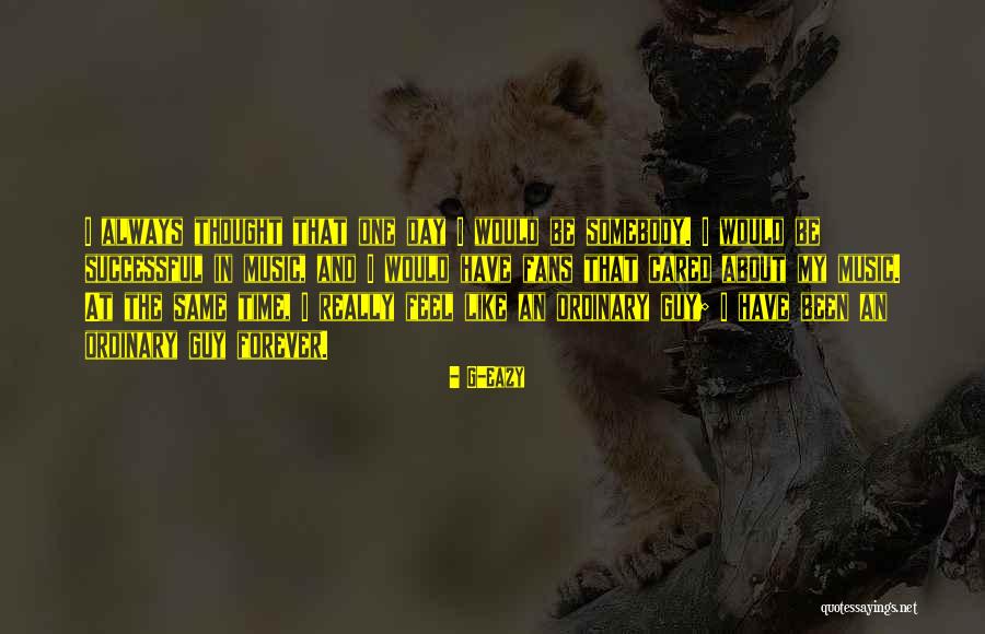 Sagres Vacations Quotes By G-Eazy Sagres Vacations Quotes By G-Eazy