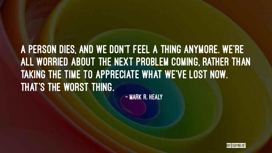 Sagres Vacations Quotes By Mark R. Healy Sagres Vacations Quotes By Mark R. Healy