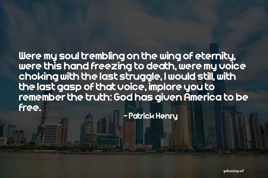 Sagristaproducts Quotes By Patrick Henry Sagristaproducts Quotes By Patrick Henry