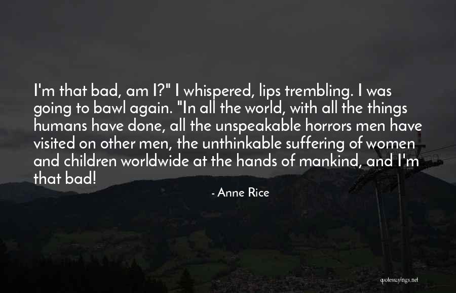 Saguer Quotes By Anne Rice Saguer Quotes By Anne Rice