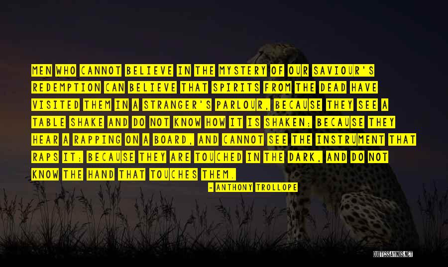 Sahadev Sharma Quotes By Anthony Trollope Sahadev Sharma Quotes By Anthony Trollope