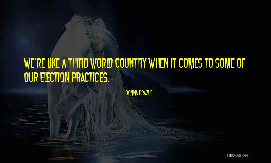Sahafat Quotes By Donna Brazile Sahafat Quotes By Donna Brazile