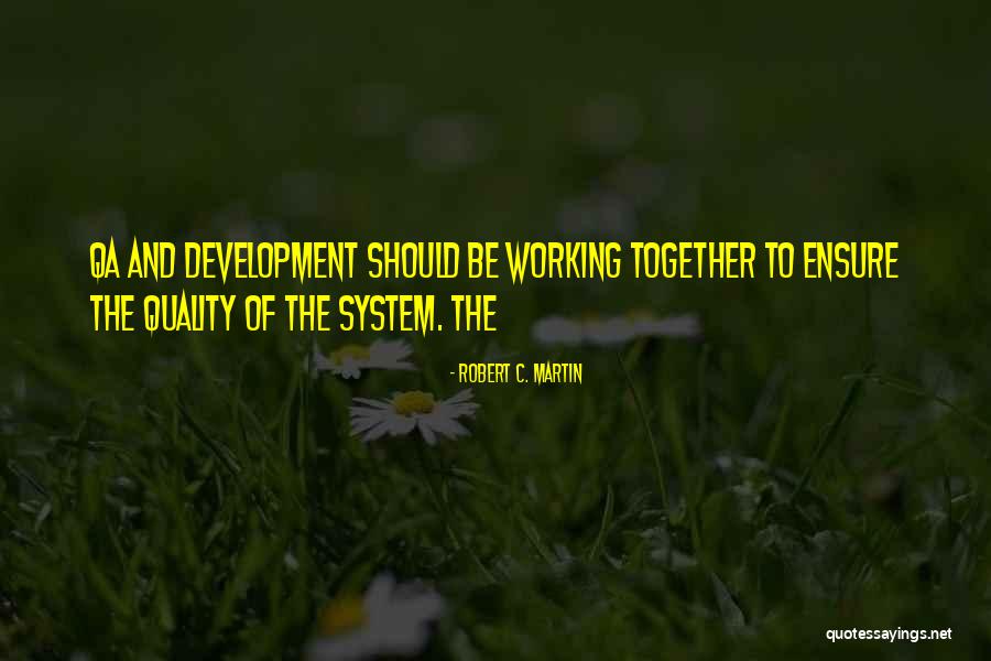 Sahail Quotes By Robert C. Martin Sahail Quotes By Robert C. Martin