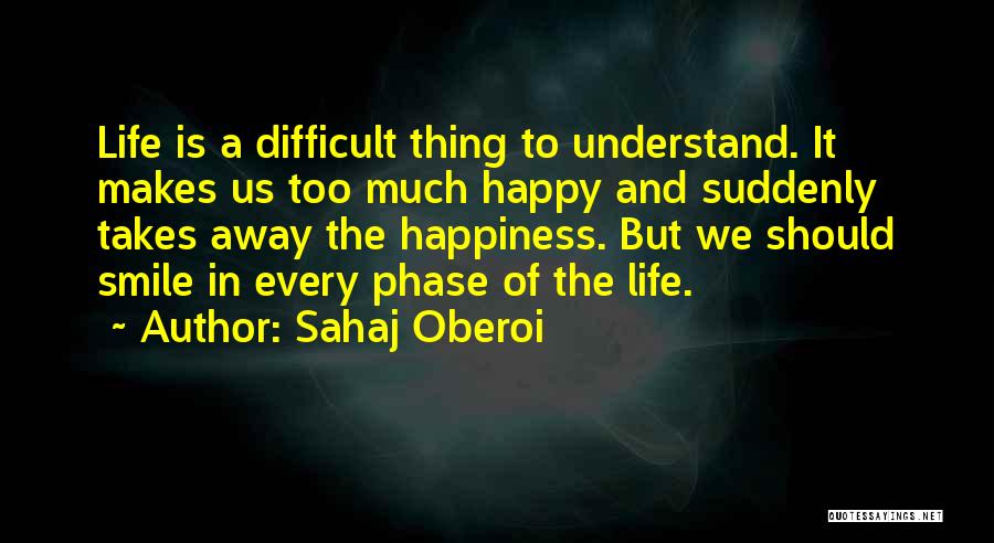 Sahaj Oberoi Quotes 1934554