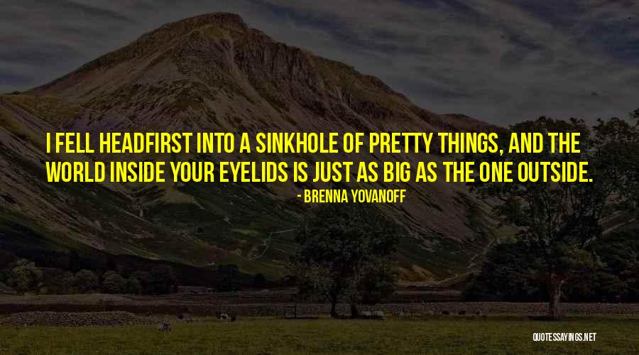 Sahaj Path Quotes By Brenna Yovanoff Sahaj Path Quotes By Brenna Yovanoff