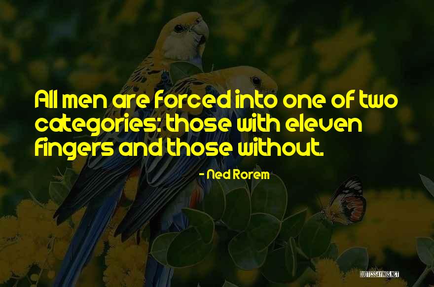 Sahaj Portal Quotes By Ned Rorem Sahaj Portal Quotes By Ned Rorem