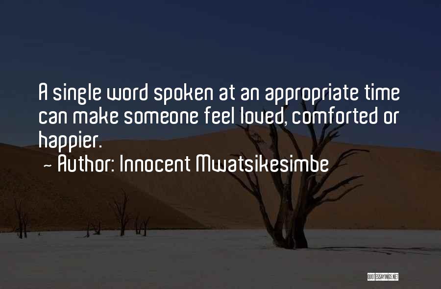 Sahakyants Multer Quotes By Innocent Mwatsikesimbe