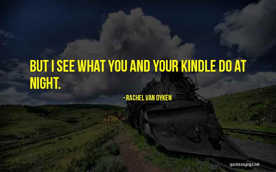 Sahan Karna Quotes By Rachel Van Dyken Sahan Karna Quotes By Rachel Van Dyken