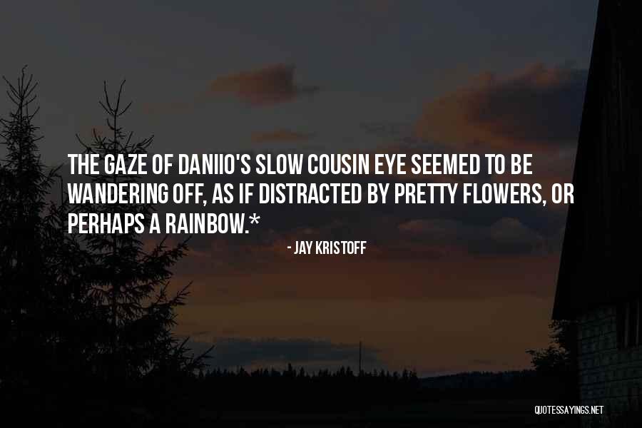 Sahani Gomes Quotes By Jay Kristoff Sahani Gomes Quotes By Jay Kristoff