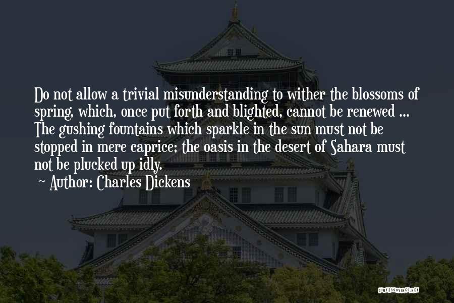 Sahara Desert Quotes By Charles Dickens