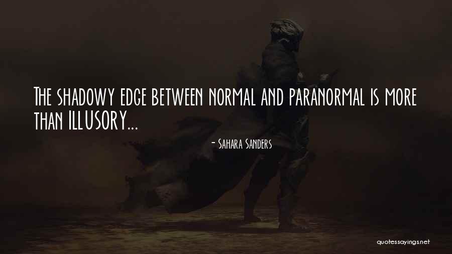 Sahara Quotes By Sahara Sanders Sahara Quotes By Sahara Sanders